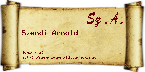 Szendi Arnold névjegykártya